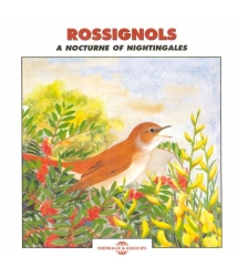 Rossignols - A Nocturne of...