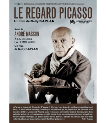 Le Regard Picasso, Suivi de André Masson À La Source La Femme Aimée
