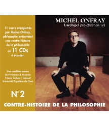 Michel Onfray - Contre-histoire de la Philosophie