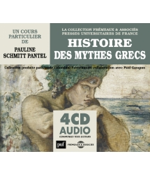 Histoire Des Mythes Grecs (Collection Puf Fremeaux)