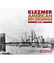 KLEZMER, AMERICAN RECORDINGS 1909-1952