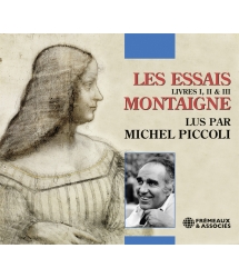 Montaigne - Les Essais - Livres I, II & III