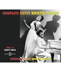 COMPLETE SISTER ROSETTA THARPE Vol 3
