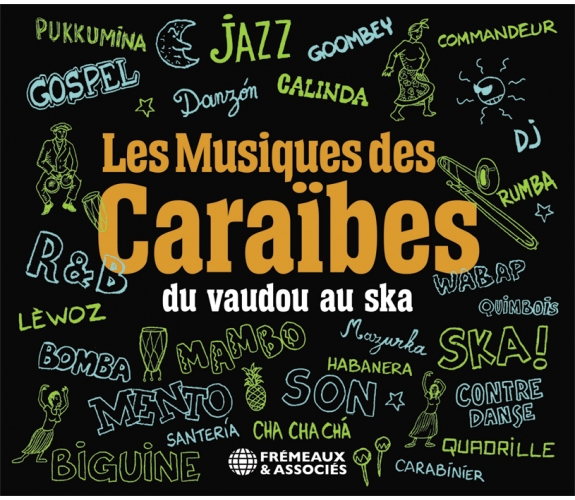 MUSIC OF THE CARIBBEAN - FROM VOODOO TO SKA