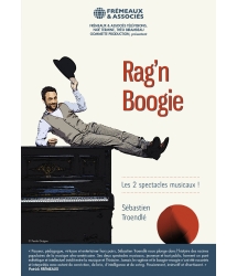 Rag’n Boogie - The 2 live shows !