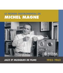 Le monde instrumental de Michel Magne