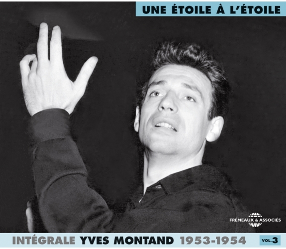 Yves Montand - The Complete works 1945-1958
