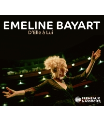 Emeline Bayart - D’Elle à Lui