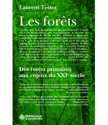 Les forêts - Laurent Testot