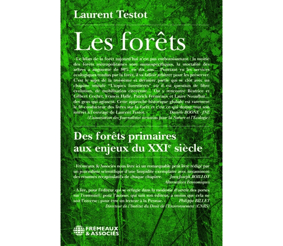 Laurent Testot - Les forêts