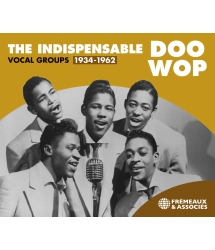 The Indispensable Doo Wop