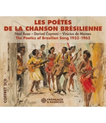 Les Poètes de la chanson brésilienne 1933-1962