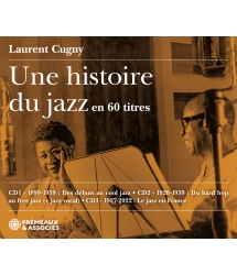 Une histoire du jazz en 60...